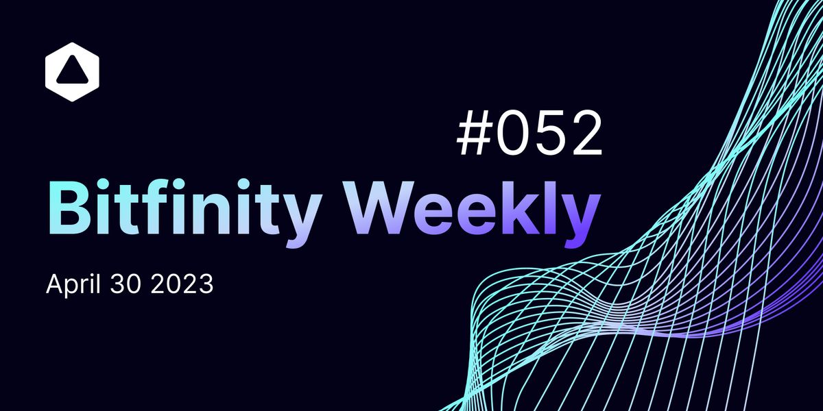 Bitfinity Weekly: One-Year Edition