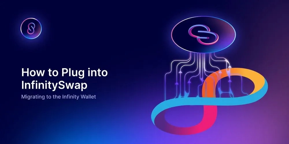 How to Plug into InfinitySwap: Migrating to the Bitfinity Wallet