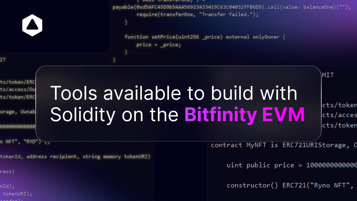 Tools available to build with Solidity on the Bitfinity EVM