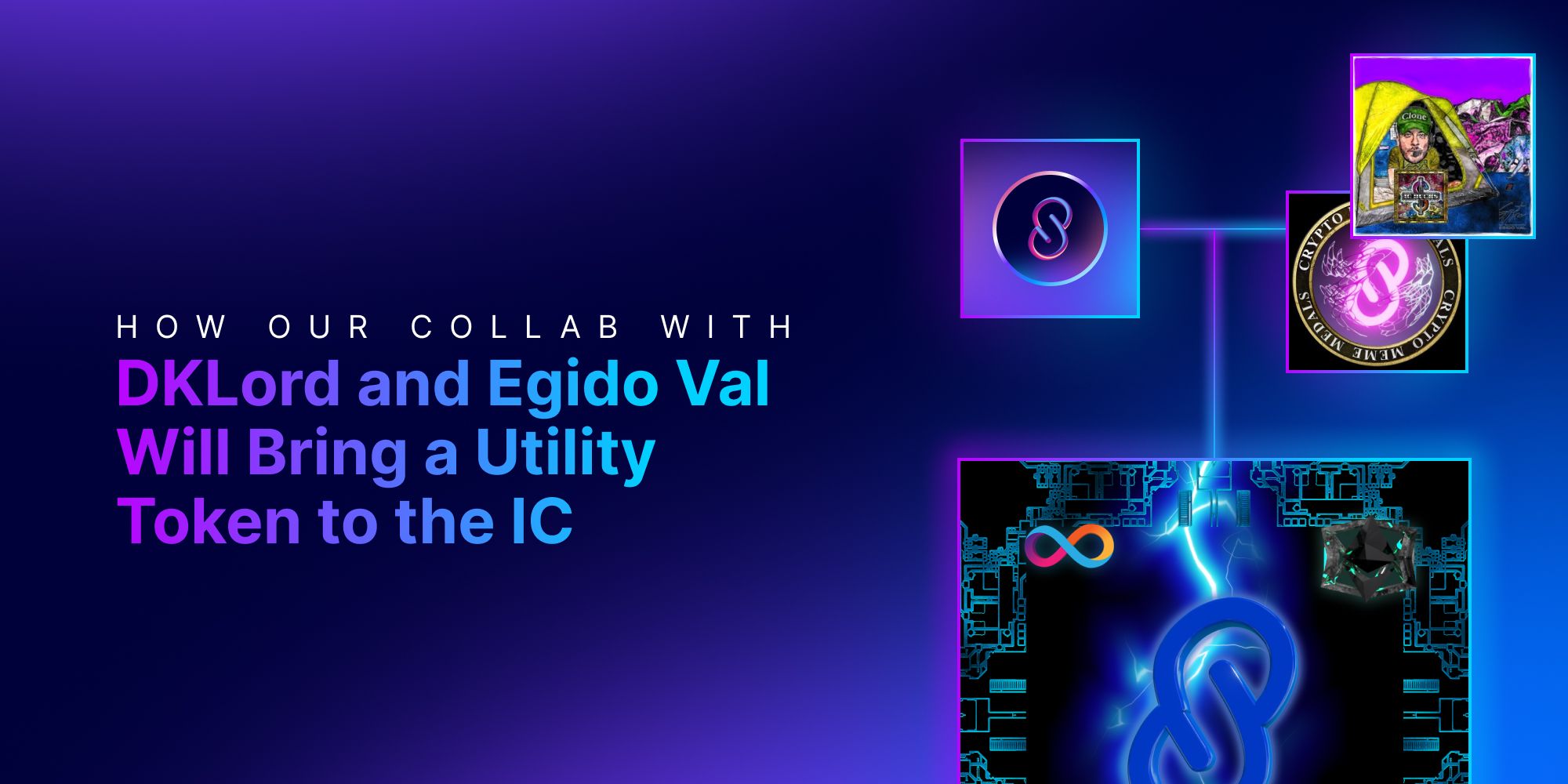 How Our Collab with DKLord and Egido Val Will Bring a Utility Token to the IC