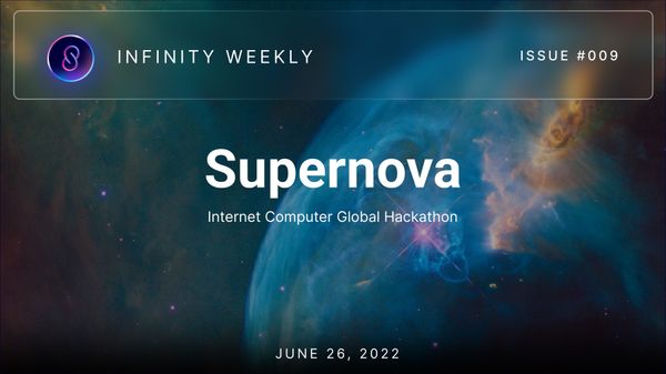 Infinity Weekly: Champagne Supernova