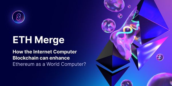 How the Internet Computer Blockchain can Enhance Ethereum as a World Computer