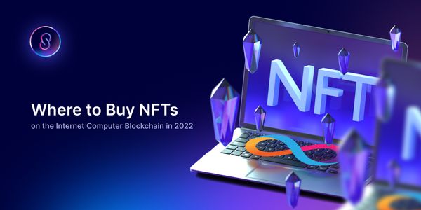 Where to Buy NFTs on the Internet Computer Blockchain