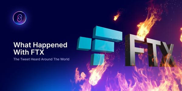 The Tweet Heard Around The World: What Happened With FTX