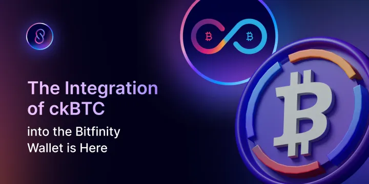 The Integration of ckBTC into the Bitfinity Wallet is Here