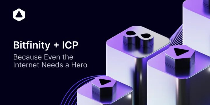 Bitfinity + ICP: Because Even the Internet Needs a Hero